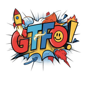 GTFO! - AS Colour Mens Staple T shirt Design