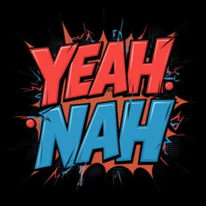 Yeah Nah - AS Colour Mens Stencil Hoodie Design