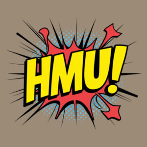 HMU! - AS Colour Womens Maple Tee Design