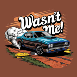 Wasn't Me!! - AS Colour Womens Maple Tee Design