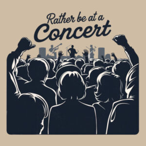Rather Be At A Concert - AS Colour Mens Staple T shirt Design
