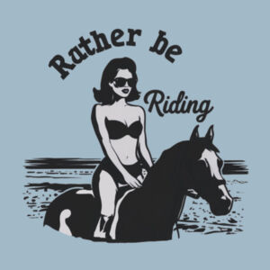 Rather Be Riding - AS Colour Womens Maple Tee Design
