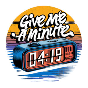 Give Me A Minute - AS Colour Womens Maple Tee Design