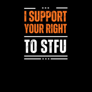 I Support Your Right to STFU - AS Colour Womens Maple Longsleeve Tee Design