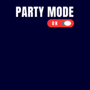 Party Mode On - AS Colour Womens Supply Hood Design