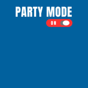 Party Mode On - AS Colour Mens Staple T shirt Design