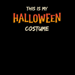 This Is My Halloween Costume - AS Colour Kids Youth T shirt Design