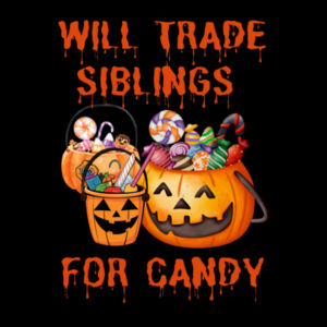 Will Trade Siblings For Candy - AS Colour Womens Maple Tee Design