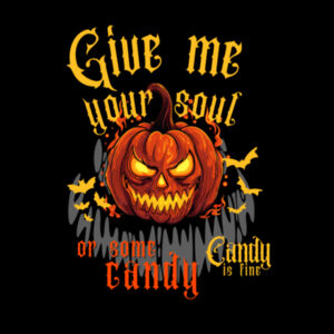 Give Me Your Soul, Or Some Candy - AS Colour Kids Youth T shirt Design