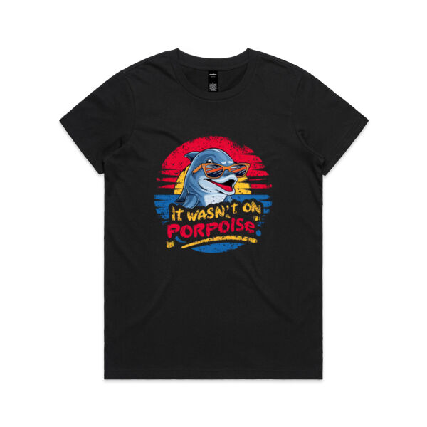 It Wasn't On Porpoise - AS Colour Womens Maple Tee Thumbnail