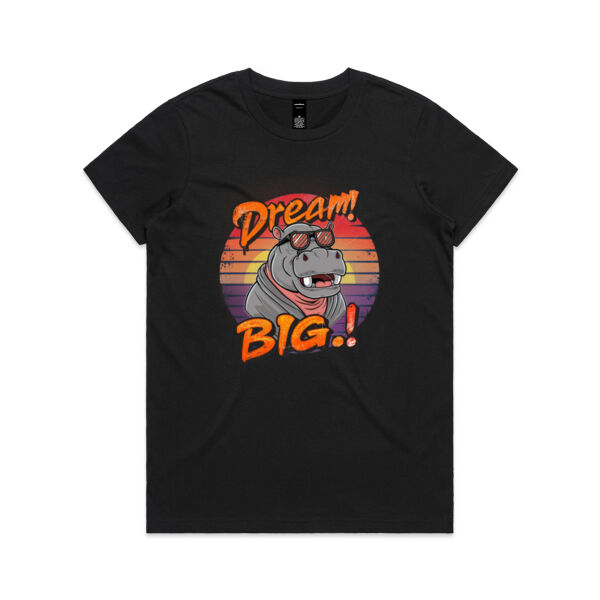Dream Big! - AS Colour Womens Maple Tee Thumbnail