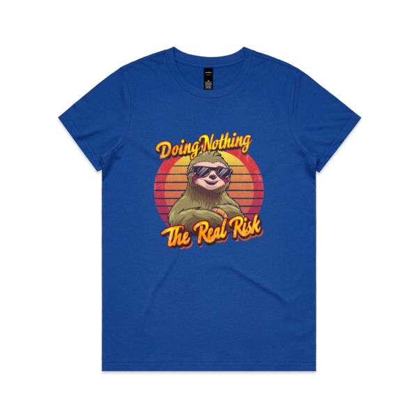 Doing nothing is the real risk - AS Colour Womens Maple Tee Thumbnail