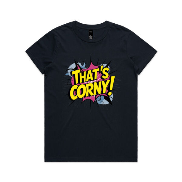 That's Corny! - AS Colour Womens Maple Tee Thumbnail