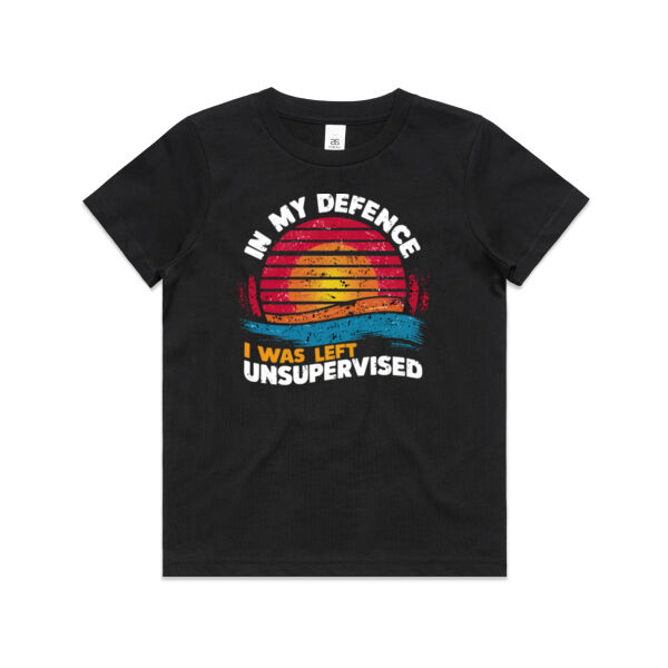 In My Defence, I Was Left Unsupervised - AS Colour Kids Youth T shirt Thumbnail
