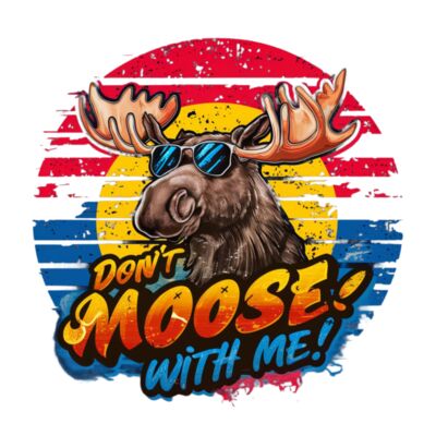 Don't Moose With Me! Thumbnail