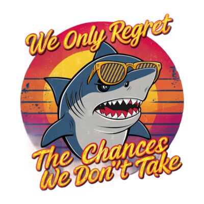 We only regret the chances we didn't take Thumbnail