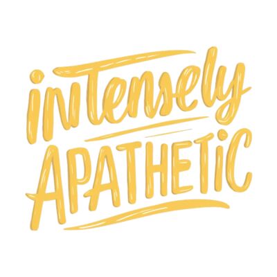 Intensely Apathetic Thumbnail