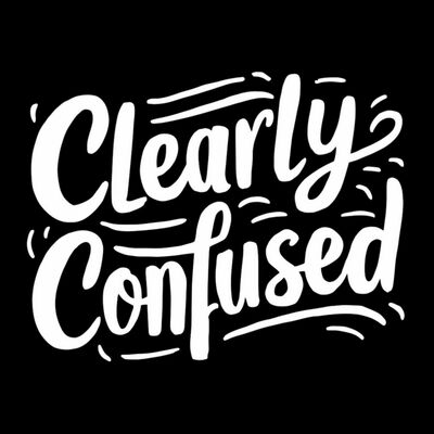 Clearly Confused Thumbnail